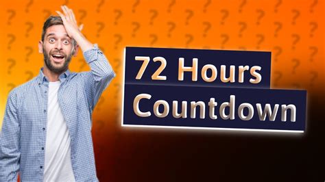 what is 72 hours prior to saturday.
